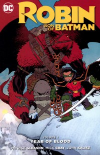 Robin Son Of Batman TP Vol 01 Year Of Blood